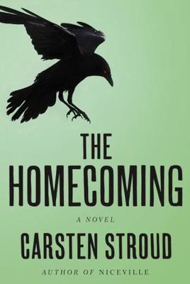 The Homecoming (Niceville Trilogy, 2) by Carsten Stroud