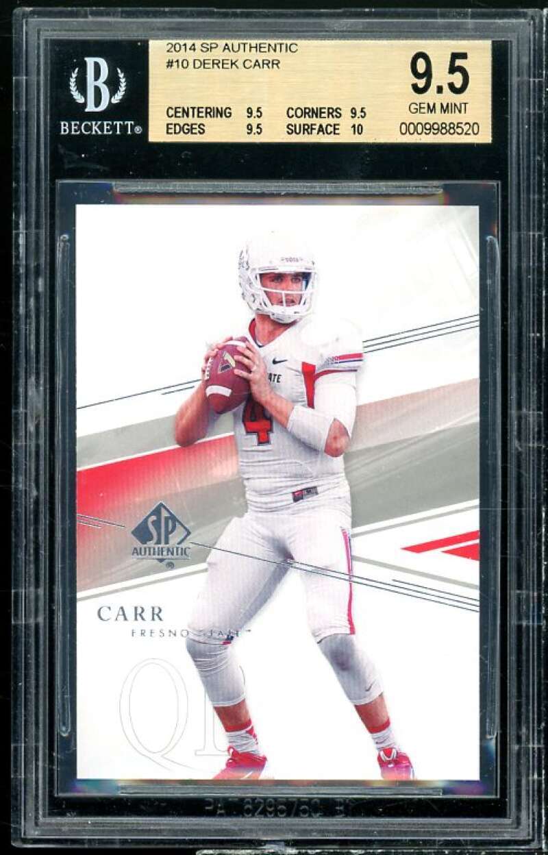 Derek Carr Rookie Card 2014 SP Authentic #10 BGS 9.5 (9.5 9.5 9.5 10)