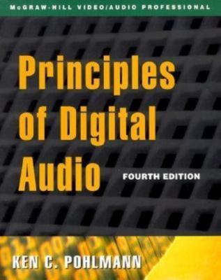 Principles of Digital Audio by Ken C. Pohlmann