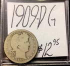 1909 D Barber Silver Quarter G! ENN Coins