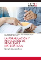 Luis Alberto RodríGuez NúñEz (U. A.) | La FormulaciÓN Y ResoluciÓN De...