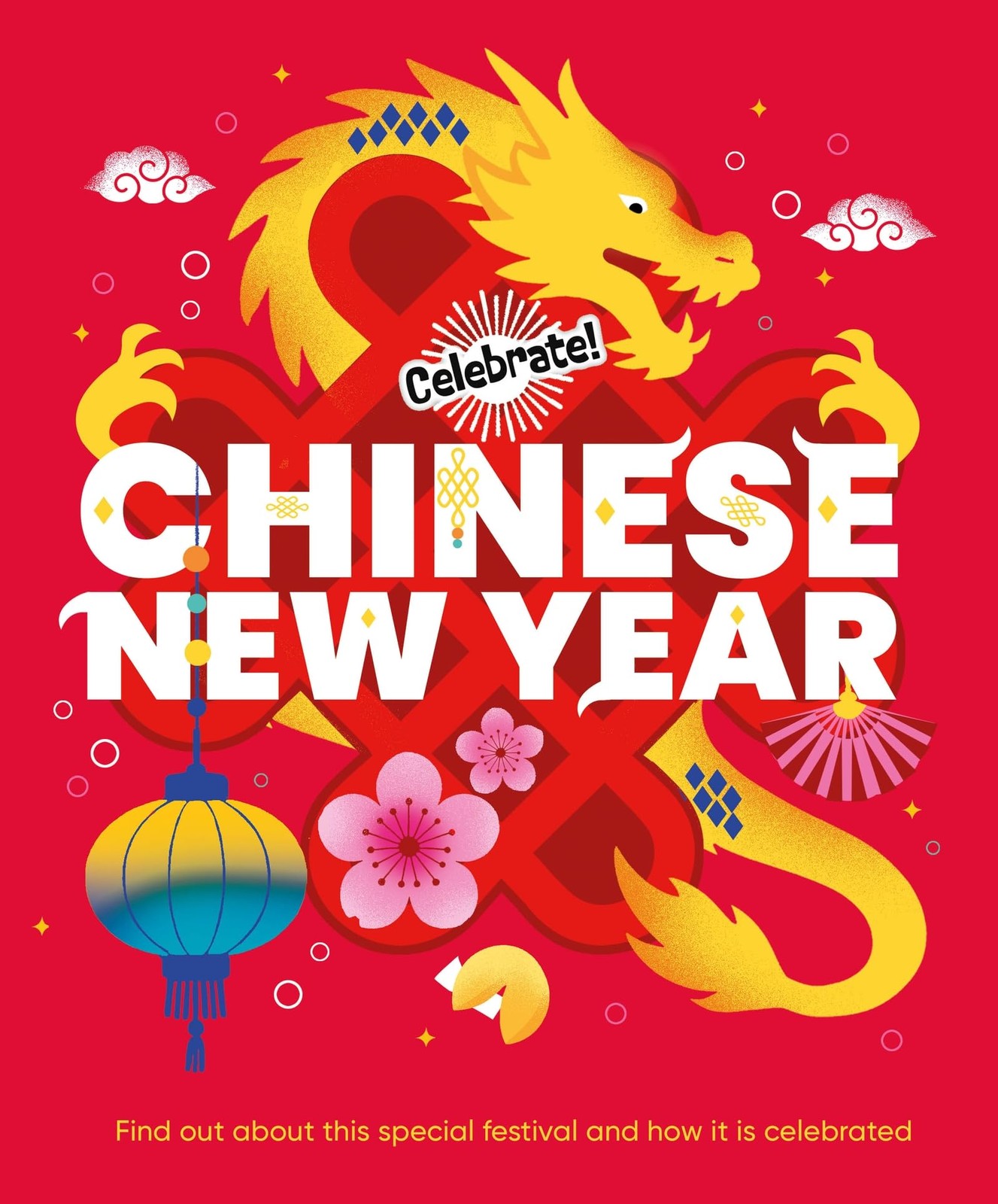 Celebrate!: Chinese New Year by Franklin Watts (Hardback Book) - Image 5