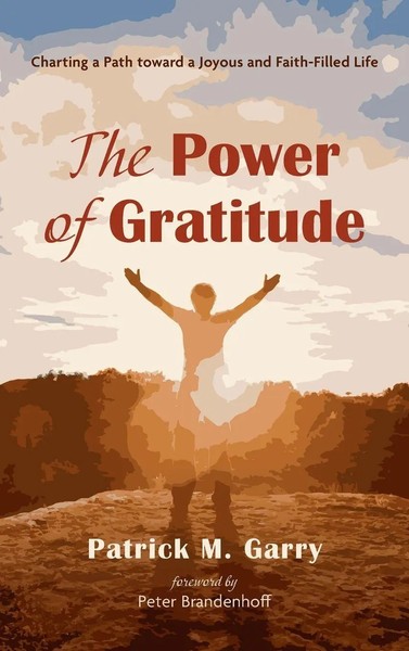 The Power Of Gratitude | Patrick M. Garry | Buch | Englisch | 2023-image