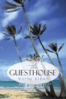 The Guesthouse Wayne Berry Taschenbuch Kartoniert / Broschiert Englisch 2010