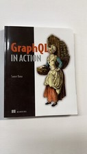 GraphQL in Action by Samer Buna
