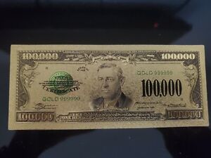 24k 999 Pure Gold Foil Us 100 000 Dollar Bill Bank Note Ebay