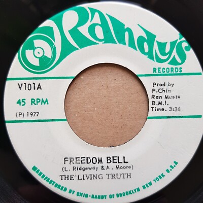 THE LIVING TRUTH - FREEDOM BELL (RANDY'S) 1977 Mint