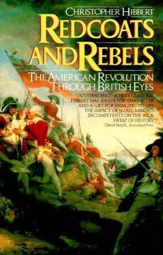 Redcoats and Rebels: The American Revolution Through British Eyes - Picture 1 of 1