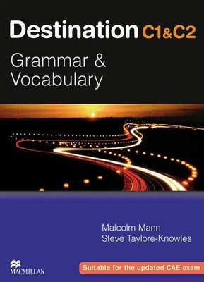 Destination C1 & C2 Grammar and Vocabulary. Student's Book | Mann (u. a.) | Buch