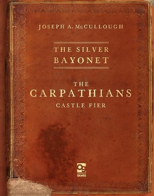 Joseph A. McCullou The Silver Bayonet: The Carpathians: Castle Fi (Taschenbuch)
