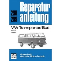 Vw T2 Transporter/Bus Typ 2 Baujahre Ab 1975 Reparaturhandbuch Bucheli Verlag