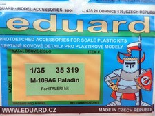 " M-109A6 PALADIN FOR ITALERI KIT " EDUARD 35319 in 1:35 UNGEBAUT/ KOMPLETT 100%