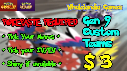 Gen 9 Custom Teams POKEPASTE REQUIRED✨Shiny✨ Pokémon Scarlet and Violet