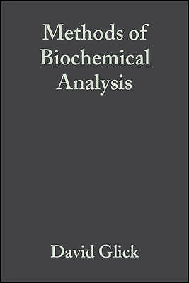 Methods of Biochemical Analysis, Volume 31 (v. 31) by GLICK, D