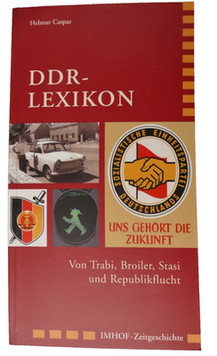 Helmut Caspar DDR Lexikon 2009 Imhof Petersberg H-29385