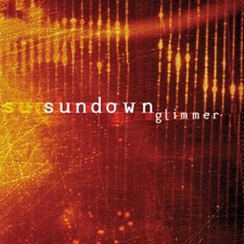 Glimmer by Sundown [Audio CD]