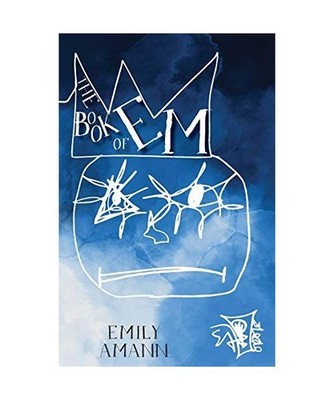 The Book of Em, Emily Amann
