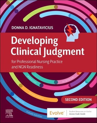Developing Clinical Judgment f - VERY GOOD