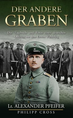 Philipp Cross Alexander Pfeifer Der Andere Graben (Gebundene Ausgabe)