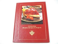 Handyman Club of America Celebrating Members Recipes & Projects Book