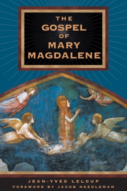 The Gospel of Mary Magdalene by Jean-Yves Leloup (Paperback Book)
