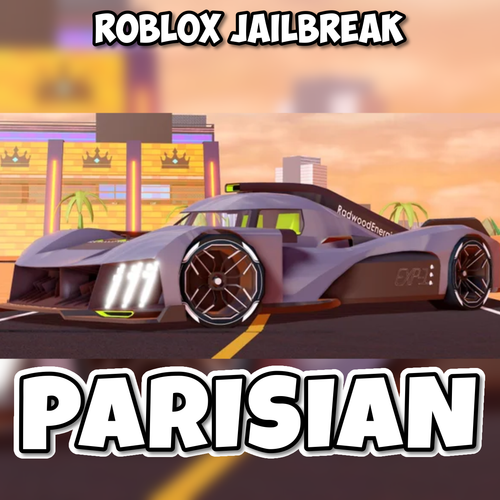ROBLOX JAILBREAK LIMITED CAR PARISIAN eBay