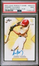 2021 Perfect Game AUTOGRAPH Yellow 7/20 ANDRES TAVARES Maracaibo Venezuela PSA 9