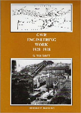 GWR Egineering  Work 1928-1938 by Richard Tourret - Railways Trains Book