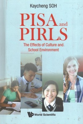 Pisa and Pirls : The Effects of Culture and School Environment, Hardcover by ...