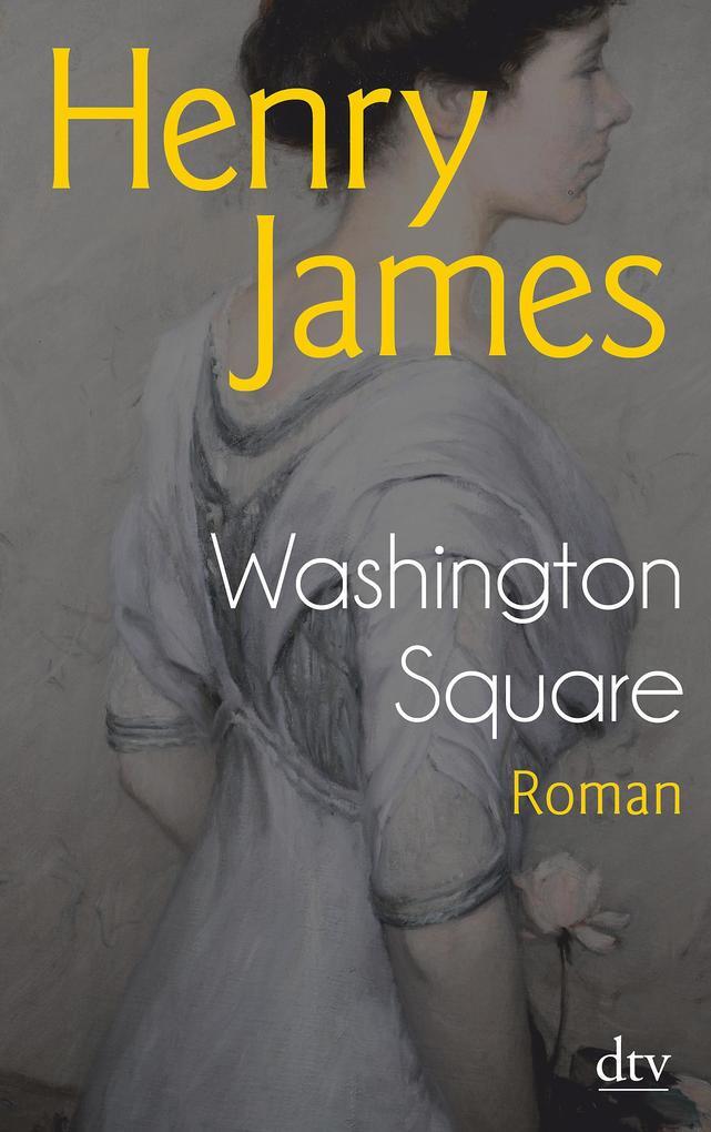 Thumbnail - Washington Square | Henry James | 2015 | Deutsch