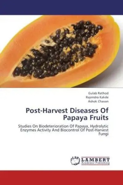 Gulab Rathod (U. A.) | Post-Harvest Diseases Of Papaya Fruits | Taschenbuch-image