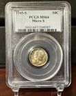 1945 S PCGS MS64 Micro S 10c Ten Cents Silver United States Mercury Dime