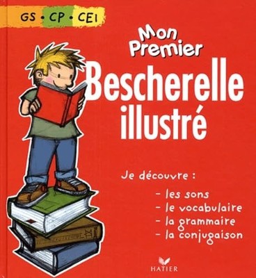 Mon Premier Bescherelle Illustre (French Edition) by Bescherelle Hardback Book