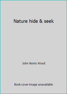Nature hide & seek by John Norris Wood