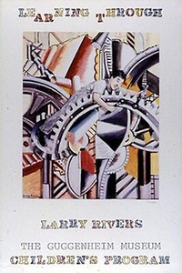 Larry Rivers, Learning Through: The Guggenheim Museum Children's Program, Poster