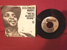 SOLOMON BURKE WERE ALMOST HOME VERY RARE NORTHERN SOUL PROMO COPY 7" 45 + SLEEVE