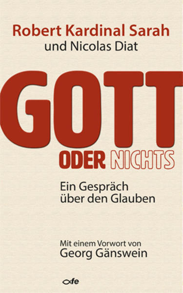 Thumbnail - Gott Oder Nichts | Robert Sarah, Nicolas Diat | 2019 | Deutsch | Dieux