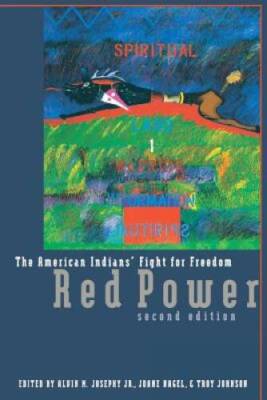 Red Power, 2nd Ed: The American Indians' Fight for Freedom, Second  - GOOD