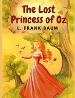 The Lost Princess Of Oz | L. Frank Baum | Taschenbuch | Kartoniert / Broschiert