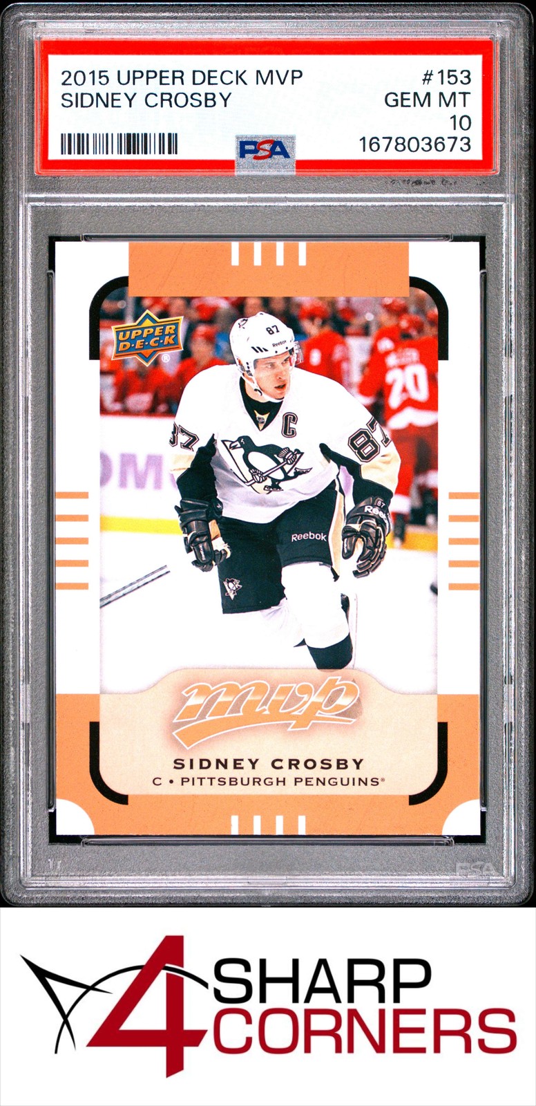 2015 UPPER DECK MVP #153 SIDNEY CROSBY PENGUINS POP 3 PSA 10