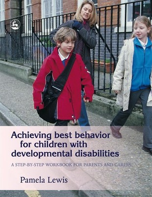 Pamela Lewis Achieving Best Behavior for Children with D (Paperback) (UK IMPORT)