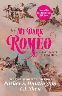 L.J. Shen Parker S. Huntington My Dark Romeo (Taschenbuch)