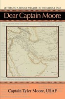 Tyler Moore | Dear Captain Moore | Taschenbuch | Englisch (2008) | iUniverse