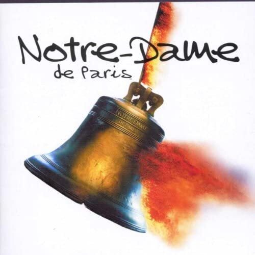 NOTRE DAME DE PARIS  COLONNE SONORE