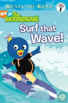 Surf That Wave! (Backyardigans Ready-To-Read, Pre-Level 1) by Ricci, Christine
