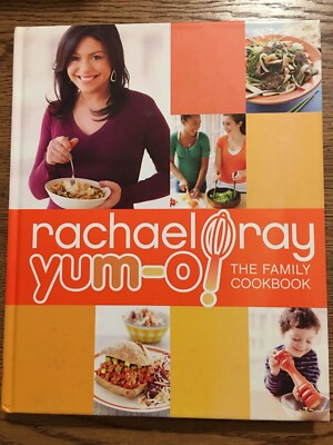 Yum-O!: The Family Cookbook by Rachael Ray (2008, Hardcover) [BIN A27]