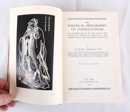 Political Philosophy of Confucianism by Leonard Shihlien Hsu, 1932 HC, G+ - Picture 5 of 6