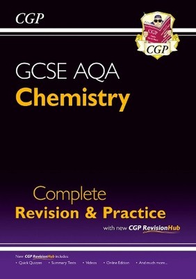 GCSE Chemistry AQA Complete Revision & Pr..., CGP Books