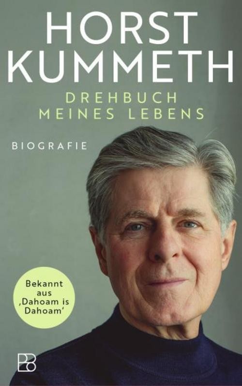 Drehbuch meines Lebens Horst Kummeth