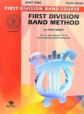 First Division Band Method Part 1 Snare Drums
